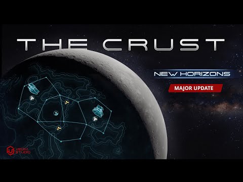 The Crust: New Horizon Update – Outposts, Helium-3, Automation & Sandbox Mode!