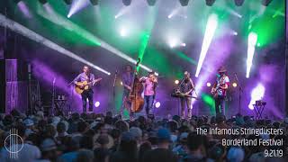 The Infamous Stringdusters @ Borderland Festival 2019  - FULL SET