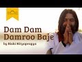 Dam Dam Damroo Baje Shiva Bhajan By Rishi Nityapragya