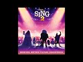 Sing 2 - Original Motion Picture Soundtrack