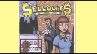 The Sellouts - Drop in the Bucket (1998) FULL ALBUM