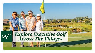 Executive Golf in The Villages