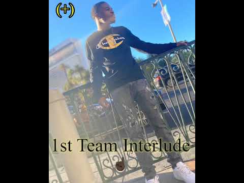 Sum Serious Bidness (+) Presents: 1st Team - Interlude