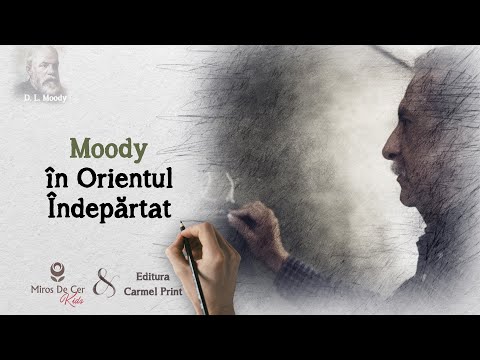 D. L. Moody - Moody în Orientul Îndepărtat