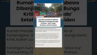 Rumah Presiden Prabowo Banjir Karangan Bunga Kritikan  Jadi 'Kado' Spesial Setahun Jadi Presiden