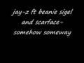 Jay-z-somehow someway