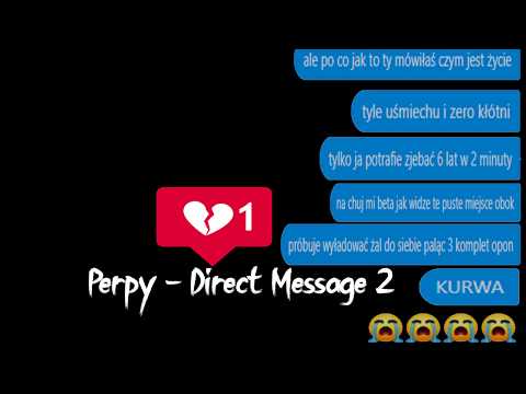 Perpy - Direct Message 2 (prod.Dizzla)