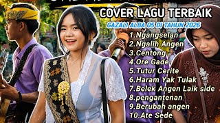 Download lagu THE BEST SASAK SONG COVERS BY GAZALI ALBA 05 IN 2026 mp3