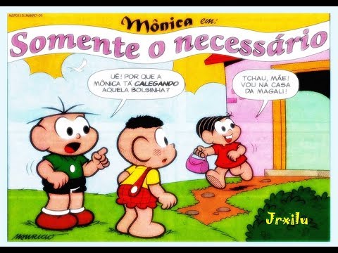 Mônica - Somente o necessário - gibis quadrinhos Turma da Mônica