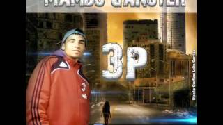 3p Cosas del Amor - ( Feat. Ismael de Romero ) - Mambo ganster - Letra