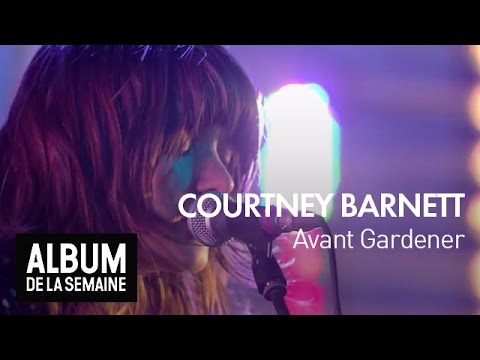 Courtney Barnett - Avant Gardener - Album de la Semaine