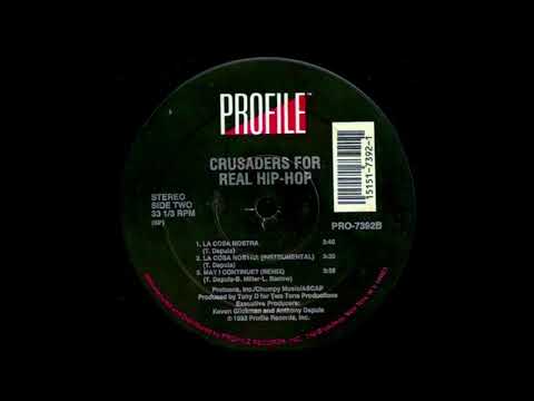 Crusaders for Real Hip-Hop - La Cosa Nostra [Non-Album Track] - 1993