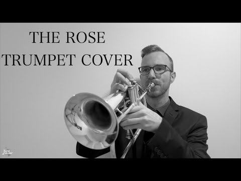 The Rose - Bette Midler - Trumpet Cover by René Neuser