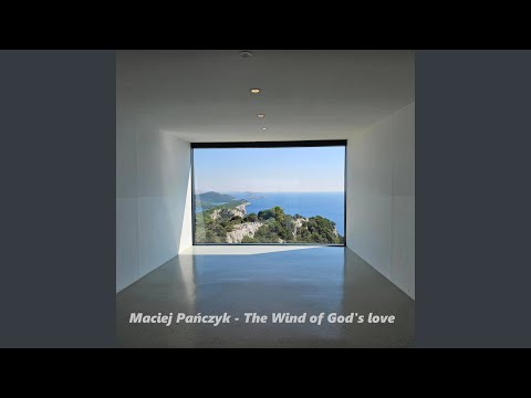 The Wind of God's Love