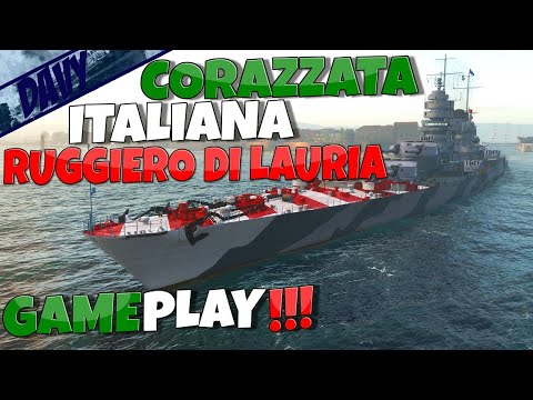 WORLD OF WARSHIPS ITA ► CORAZZATA ITALIANA RUGGIERO DI LAURIA,CANNONI DA 457mm (SAP)