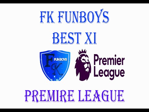 FK FunBoys Premier League Best XI 2020