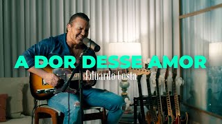 A Dor Desse Amor Lyrics English Translation