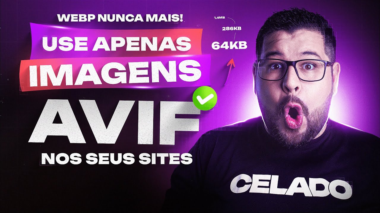 O MELHOR FORMATO de imagem para deixar seus sites OTIMIZADOS   [WEBP nunca mais, use apenas AVIF]