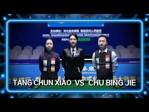 Tang Chun Xiao (CHN) VS  Chu Bing Jie (CHN) | 2023 JOY Heyball Masters Grand Finals