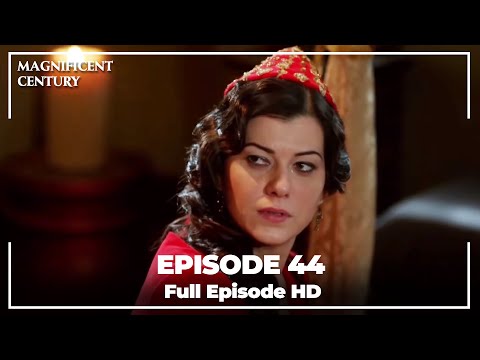 Magnificent Century Episode 44 | English Subtitle