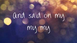 Mary&#39;s Song (Oh My My My) - Taylor Swift ( Lyrics On Screen )