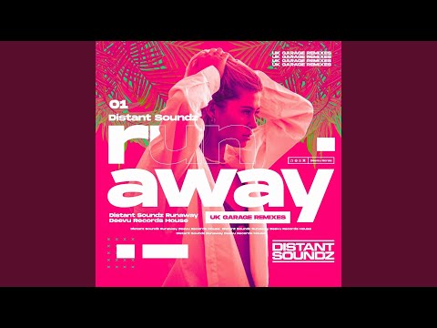 Runaway (UK Garage Remix)
