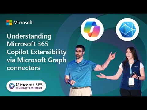 Master M365 Copilot with MS Graph Connectors | M365 Conf