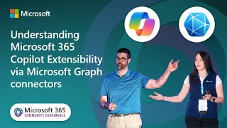 Understanding Copilot for M365 Extensibility via MS Graph Connectors |