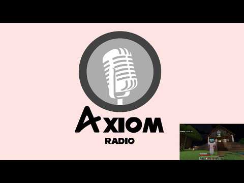 Axiom Radio ep 2 #mudbrayMVP