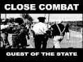 Close Combat - Guest of the state 