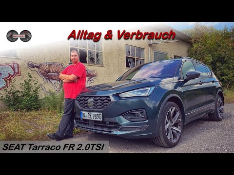 SEAT Tarraco FR 2.0 TSI 4Drive *245PS* - Das Beste aus 3 Welten?! Test - Review - Alltag - Verbrauch