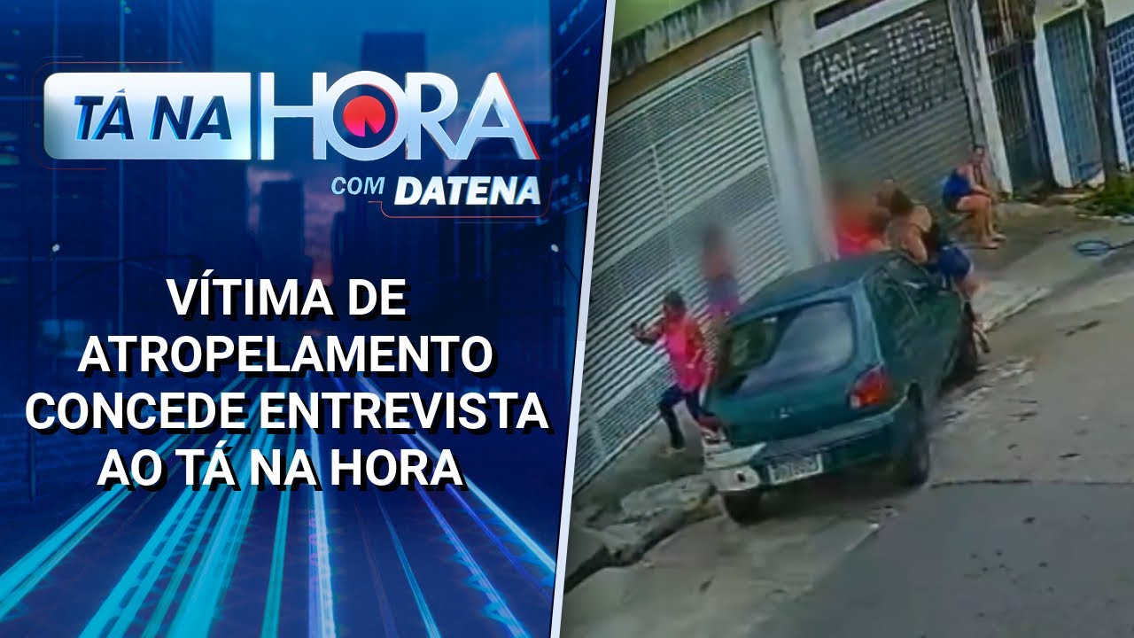 Vítima de atropelamento concede entrevista ao Tá na Hora | Tá na Hora (21/01/25)