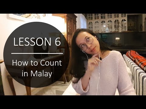 Speak Malay Like a Local - Lesson 6: How to Count in Malay