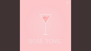Rosé Tonic
