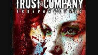 Trust Company - Without a Trace