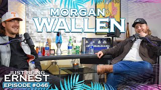 Morgan Wallen Wouldn&#39;t Trade His Fan Base with Anybody | Just Being ERNEST