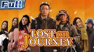 【ENG】COMEDY MOVIE  Lost On Journey  China Movi