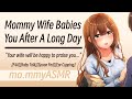 Mommy Wife Babies You After A Long Day F4A Baby Talk Spoon Fed Ear Cupping