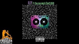 Illy ft. Salsalino & $ir Cloud - 1985 [Thizzler.com Exclusive]