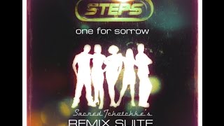 Steps - One For Sorrow Remix Suite (W.I.P. vs. Tony Moran vs. SleazeSisters)