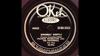 Frankie Trumbauer and his orchestra Riverboat Shuffle May 1927