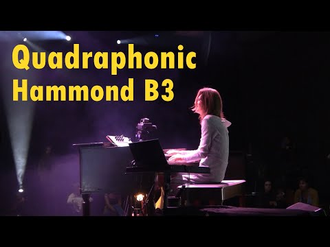 Quadraphonic Leslie Experience - Down to Earth (Hammond B3 with 4 leslies, Andreas Hellkvist)