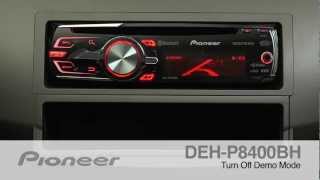 How To - DEH P8400BH - Turning Off Demo Mode