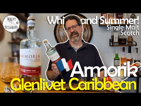 Summer Whisky - Armorik Sherry Cask and Glenlivet Caribbean Reserve