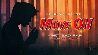 Download lagu MOVE ON - RITIKRAJ || Hindi Rap | Prod. @JpBeatz. | Hindi Sad Rap Song | Sad Tape - ALVIDA mp3 Download lagu MOVE ON - RITIKRAJ || Hindi Rap | Prod. @JpBeatz. | Hindi Sad Rap Song | Sad Tape - ALVIDA mp3