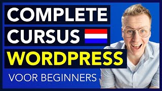 Maak Een WordPress Website | Nederlands 🇳🇱