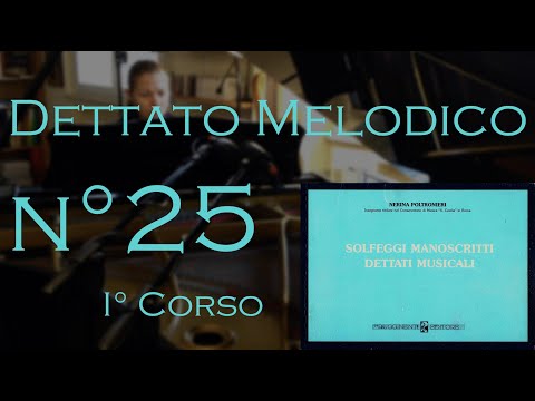 Dettato Melodico n.25 - I Corso - N. Poltronieri