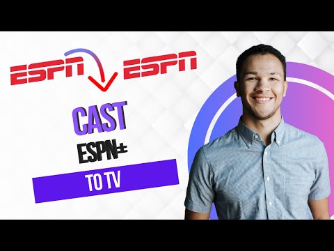 How to Cast ESPN Plus to TV (Best Method)