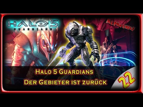 HALO 5 GUARDIANS LPT: Part 22 – Der Gebieter ist wieder da (German) [BLIND]