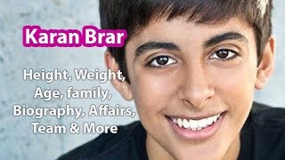Karan Brar Height, Weight, Age, Family, Net Worth and Girlfriends